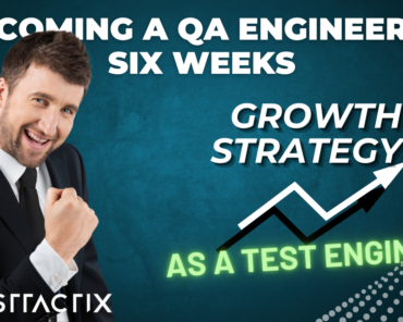 🥇Top 5 Secrets to Becoming a QA Engineer in Six  ...